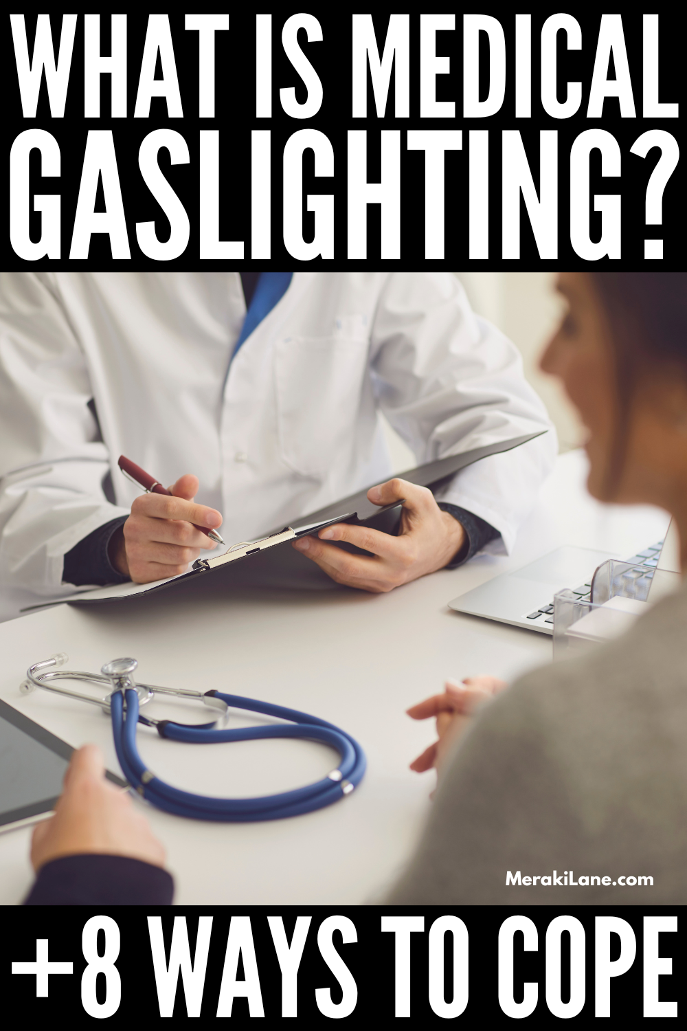 How to Deal with Medical Gaslighting: 8 Tips to Empower You