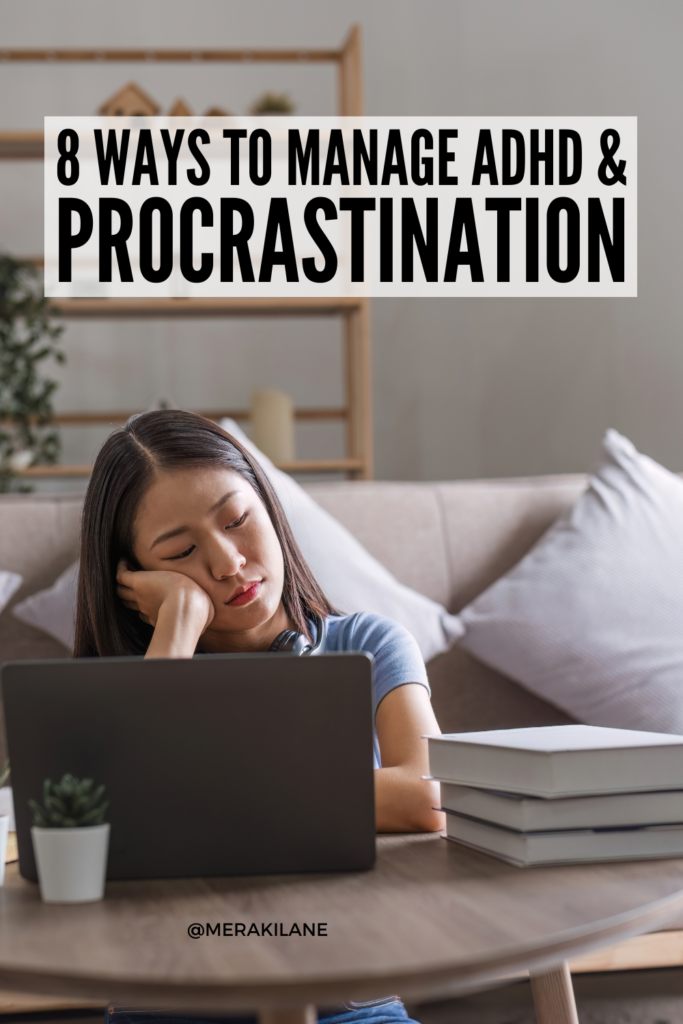 8 Strategies to Manage ADHD and Procrastination | Looking for procrastination tips to boost motivation and get things done? Procrastination is common for those with ADHD due to symptoms like disorganization, time blindness, and difficulty paying attention. Overcoming procrastination is possible with the right strategies. From setting deadlines, to breaking up tasks, and increasing your dopamine levels, check out the best ways to beat procrastination and avoid missed deadlines and stress.